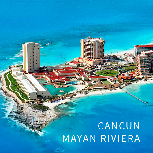 Cancún/Mayan Riviera